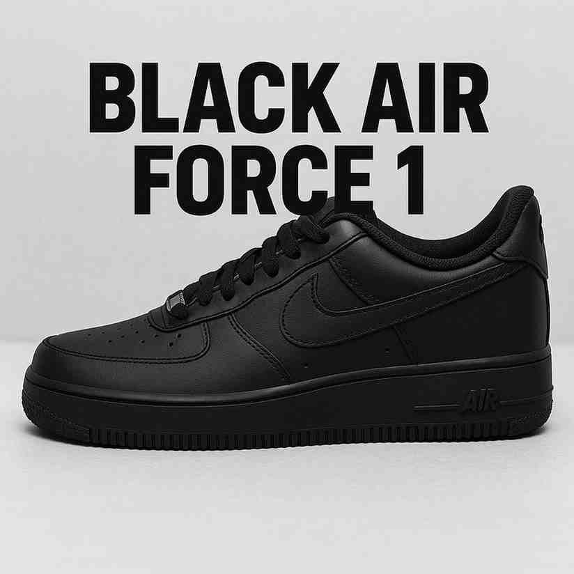 Black Air Force 1: Style, Comfort, Pros, Cons, and Review